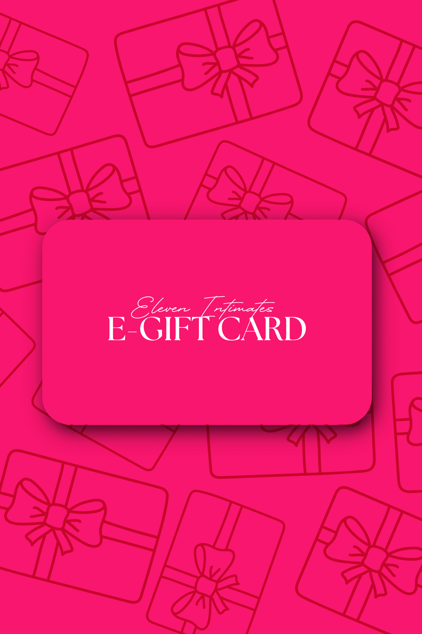 Eleven Intimates Gift Card